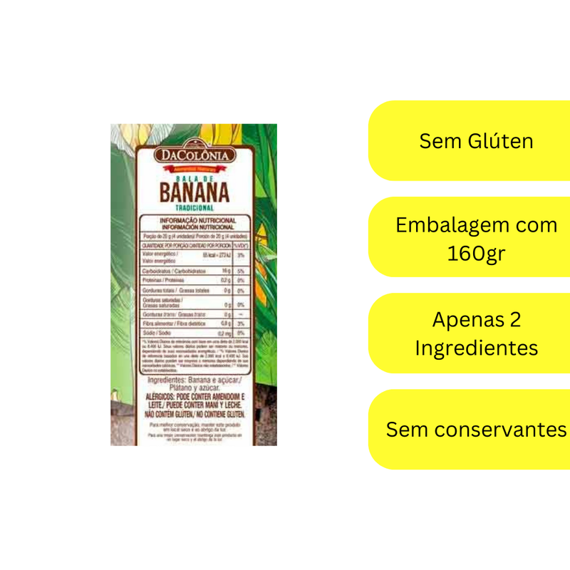 Bala De Banana DaColônia 160g