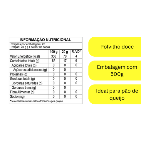 Polvilho Doce Da Terrinha 500g